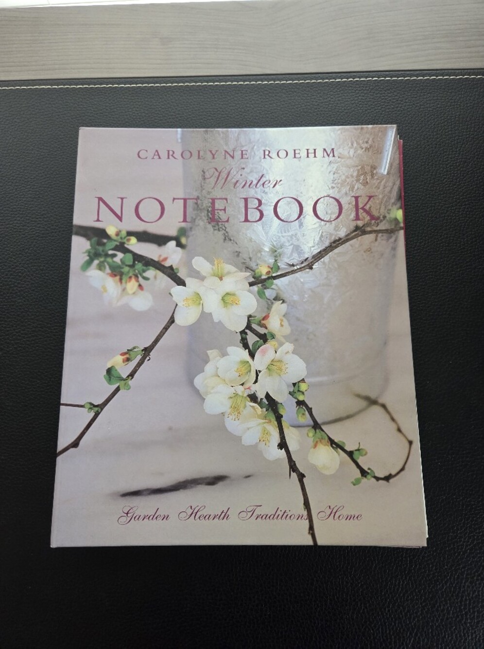 Winter Notebook By Carolyn Roehm